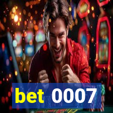 bet 0007